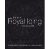 The Art of Royal Icing (Collectors’ Edition)