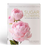 Sugar Flowers: The Signature Collection