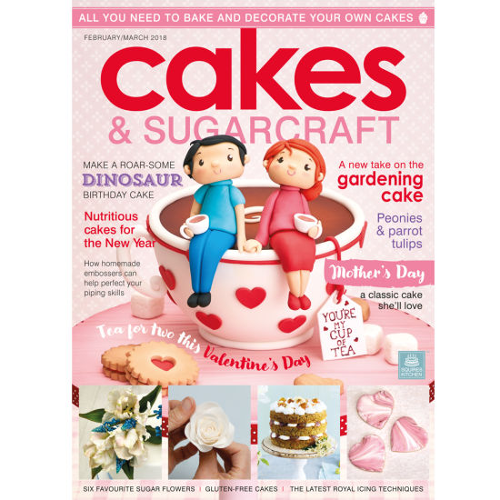 Cakes & Sugarcraft Magazine February/March 2018