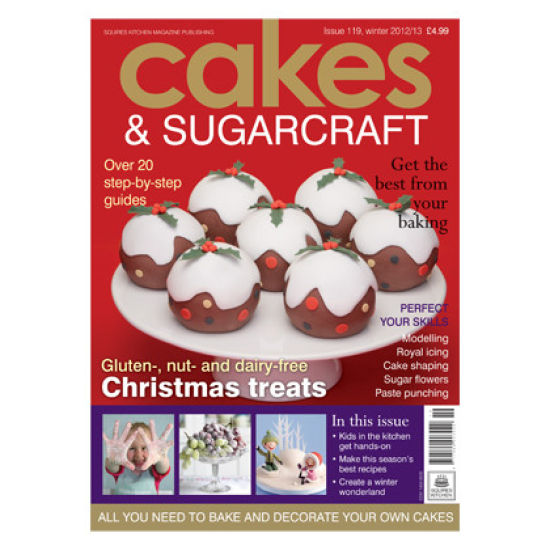 Cakes & Sugarcraft Magazine Winter 2012-13