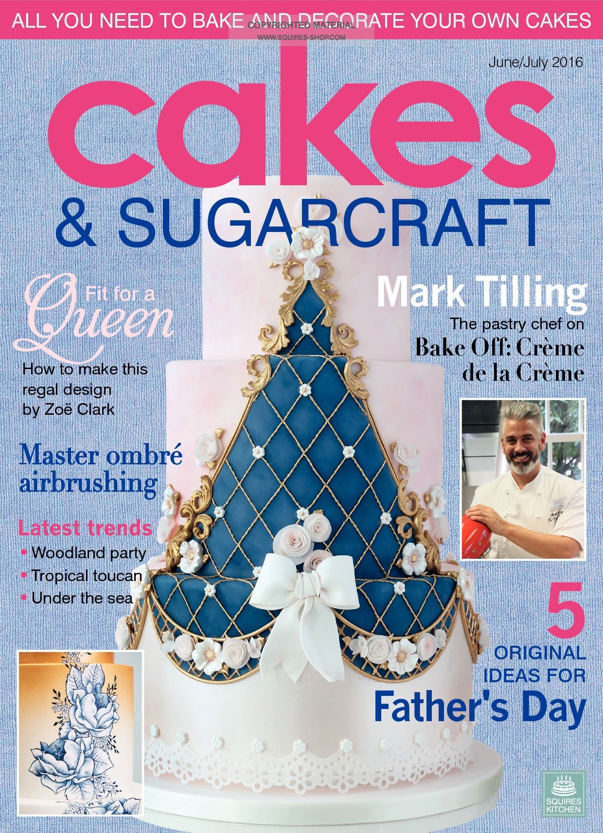 Cakes & Sugarcraft Magazine June July 2016